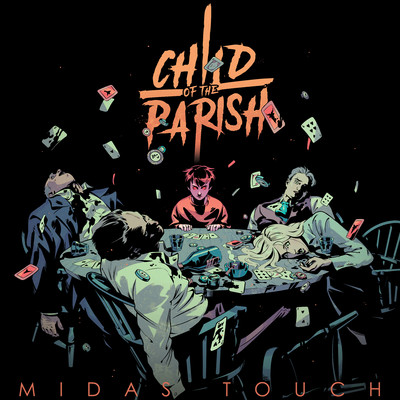 シングル/Midas Touch/Child of the Parish