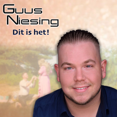 シングル/Dit Is Het！/Guus Niesing