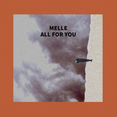 シングル/All For You/Melle