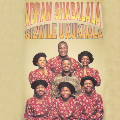 アルバム/Sizwile Ukukhala/Abram Shabalala