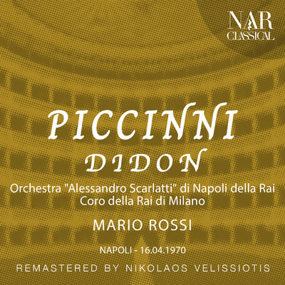 Didon, RISM A／I: P 2102, INP 24, Act I: ”Oui, je veux dissiper” (Didon, Elise, Phenice)/Orchestra ”Alessandro Scarlatti” di Napoli della Rai