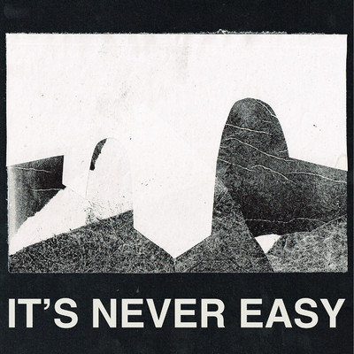 It's Never Easy/Classic Water