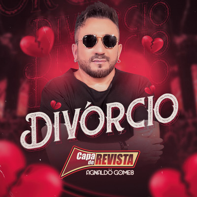 シングル/Divorcio/Agnaldo Gomes Capa de Revista