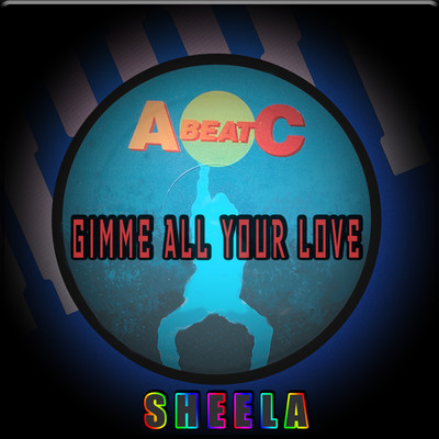 シングル/GIMME ALL YOUR LOVE (Playback)/SHEELA