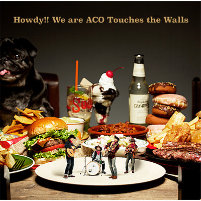 アルバム/Howdy！！ We are ACO Touches the Walls/NICO Touches the Walls