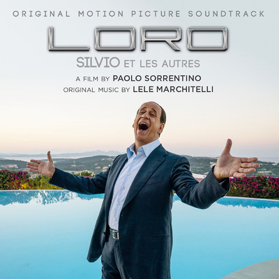Loro (Original Motion Picture Soundtrack)/Various Artists