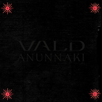 Anunnaki (Explicit)/Vald