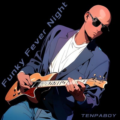 シングル/Funky Fever Night/TENPABOY