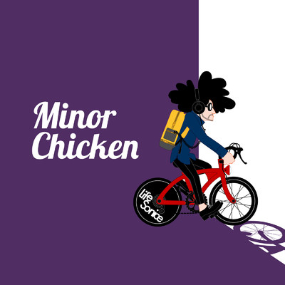 Minor Chicken/Life Sonice
