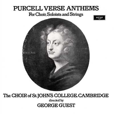 Purcell: I Was Glad, Z.19/ポール・エスウッド／Ian Partridge／スタッフォード・ディーン／セント・ジョンズ・カレッジ聖歌隊／Strings／ジョン・スコット／ジョージ・ゲスト