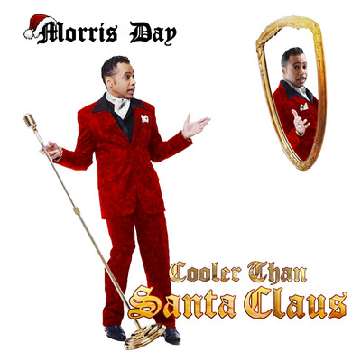シングル/Cooler Than Santa Claus/Morris Day