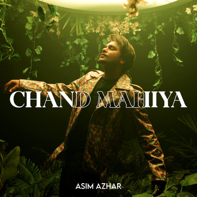 シングル/Chand Mahiya/Asim Azhar
