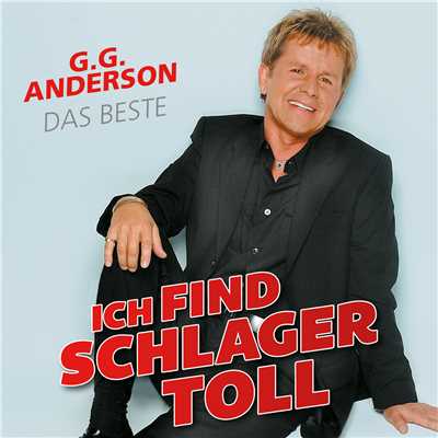 アルバム/Ich find Schlager toll - Das Beste/G.G. Anderson