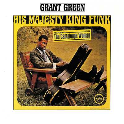 アルバム/His Majesty King Funk/Grant Green