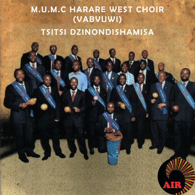 Mwari Mubatsiri Wangu/MUMC Harare West Choir