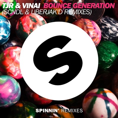 Bounce Generation (Uberjak'd Remix)/TJR／VINAI