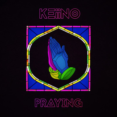Praying/KEiiNO