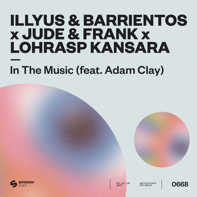 シングル/In The Music (feat. Adam Clay)/Illyus & Barrientos x Jude & Frank x Lohrasp Kansara