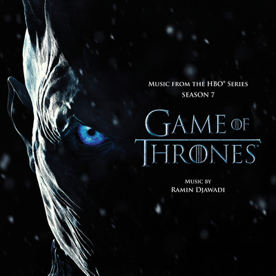Game Of Thrones: Season 7 (Music from the HBO Series)/Ramin Djawadi