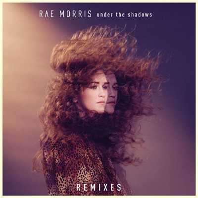 アルバム/Under The Shadows Remixes/Rae Morris