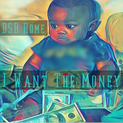 シングル/I Want the Money/BSB Rome
