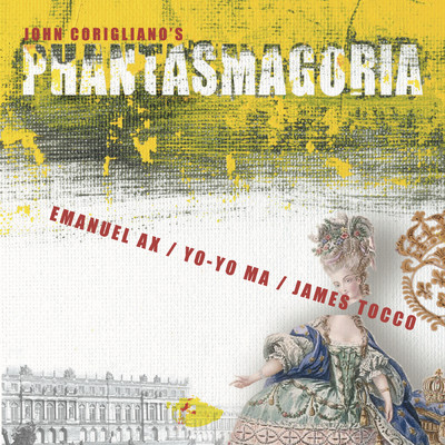 Corigliano: Phantasmagoria ((Remastered))/Yo-Yo Ma