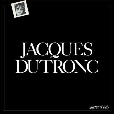 シングル/L'avant-guerre c'est maintenant/Jacques Dutronc