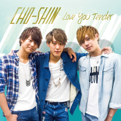 アルバム/Love You Tender/CHO-SHIN
