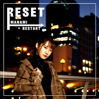 RESET/マナミ