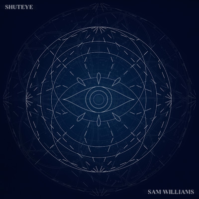 Shuteye/Sam Williams