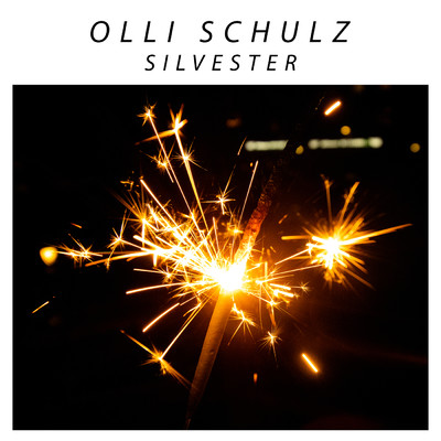 Silvester/Olli Schulz