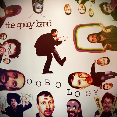 Oobology/The Gooby Band