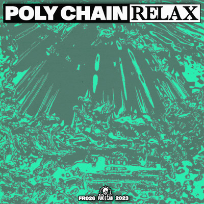 RELAX/Poly Chain