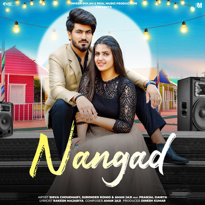 シングル/Nangad (feat. Pranjal Dahiya)/Shiva Choudhary, Surender Romio & Aman Jaji