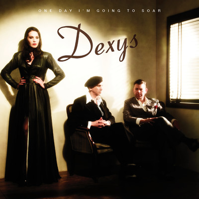 Nowhere Is Home/Dexys