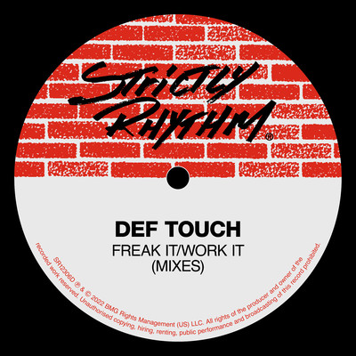 Freak It ／ Work It (Undergroove Mix)/Def Touch