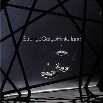 アルバム/Hinterland/Strange Cargo
