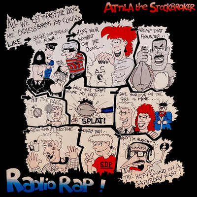 Radio Rap！/Attila The Stockbroker