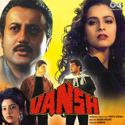 アルバム/Vansh (Original Motion Picture Soundtrack)/Anand-Milind