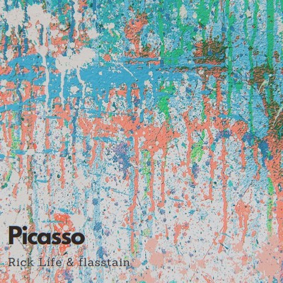 Picasso/Rick Life & flasstain