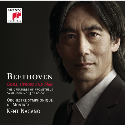 アルバム/Beethoven: Gods, Heroes & Men/Kent Nagano