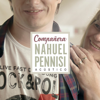 Companera (Acustico)/Nahuel Pennisi