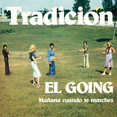 アルバム/El Going  (Remasterizado 2023)/Tradicion