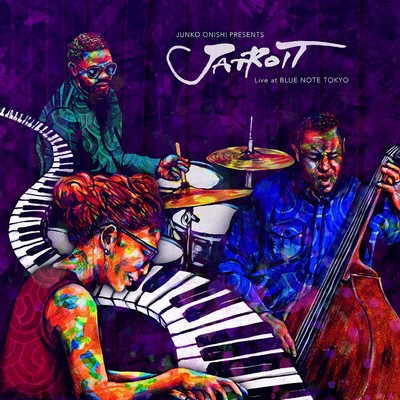 JUNKO ONISHI presents JATROIT Live at BLUE NOTE TOKYO/大西順子 JATROIT (feat. ロバート・ハースト&カリーム・リギンス)