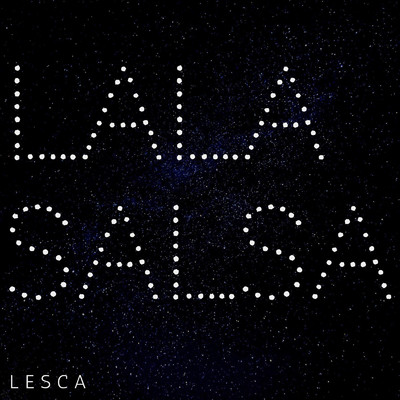 LA LA SALSA/Lesca