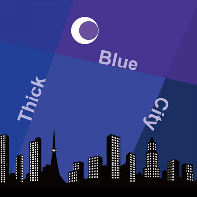 Thick Blue City/Sounds Cocktail