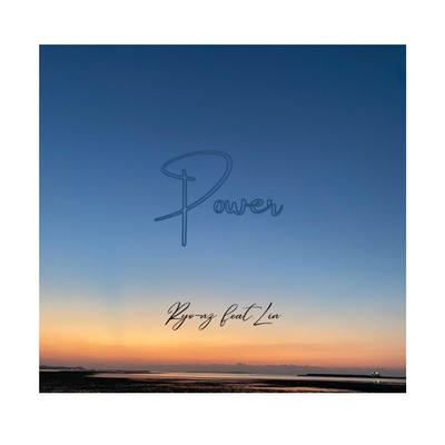 Power (feat. Lin)/Ryo-nz