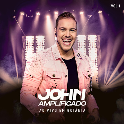アルバム/Ao Vivo Em Goiania (Vol. 1)/John Amplificado