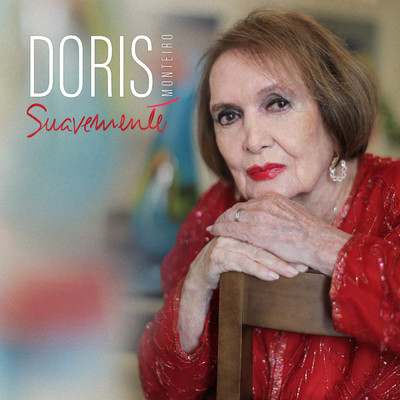 アルバム/Doris, Suavemente/ドリス・モンテイロ