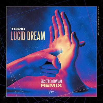 Lucid Dream (Giuseppe Ottaviani Remix)/Topic